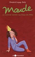 Maude ou comment survivre aux temps des Fêtes (Maude, #3) 2895496277 Book Cover