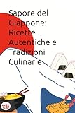 Photo Gallery sapore del giappone: ricette autentiche e tradizioni culinarie