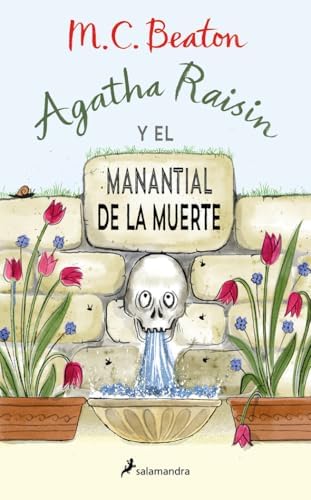 Agatha Raisin y el manantial de la muerte (Agatha Raisin 7) (Novela (Best Seller))