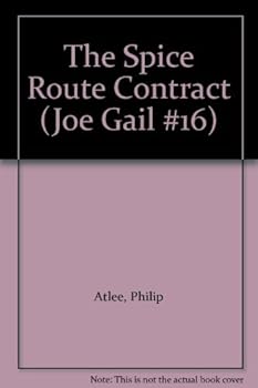 Paperback The Spice Route Contract (Joe Gail #16) Book