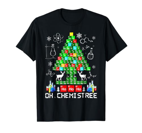 Oh Chemistree Funny Science Christmas Tree Reindeer Chemist T-Shirt