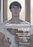  „Germanistenscheiß“: Beiträge zur Werkpolitik Wolfgang Herrndorfs