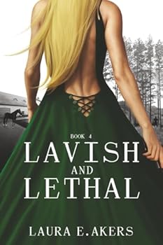 Lavish and Lethal (The Davia Glenn Series)
