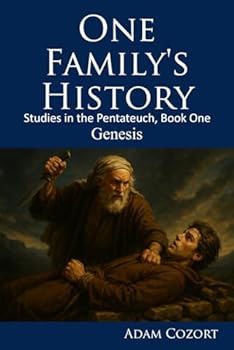 Paperback One Family's History: Studies in the Pentateuch, Book One: Genesis Book