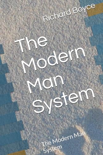 The Modern Man System: 7 Daily Habits to Build Confidence, Discip...