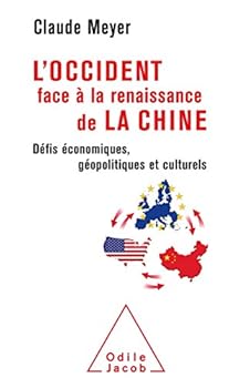 Paperback L'Occident face à la renaissance de la Chine [French] Book
