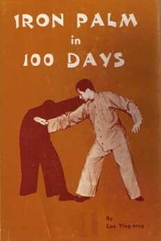 Hardcover Iron Palm in 100 Days Book