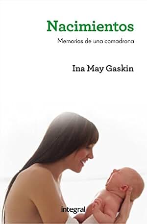 Nacimientos: Memorias de una comadrona (OTROS INTEGRAL)