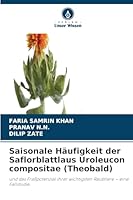 Saisonale Häufigkeit der Saflorblattlaus Uroleucon compositae (Theobald) (German Edition) 6209933459 Book Cover