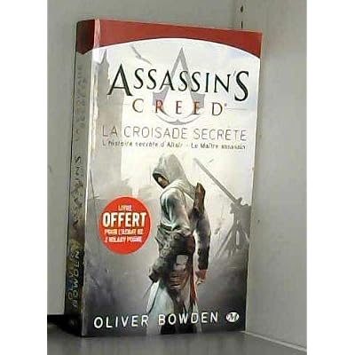Assassin's Creed, T3 : Assassin's Creed : La Croisade secr&egrave;te