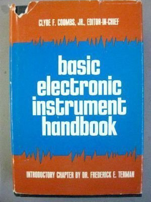 Basic electronic instrument handbook: Coombs, Clyde F.: 9780070126152 ...