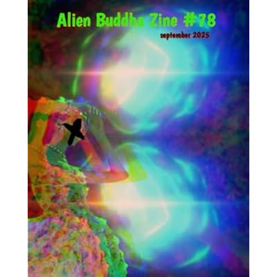 Alien Buddha Zine #78