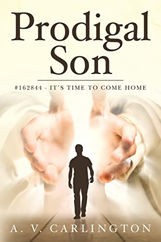 Prodigal Son: #162844 - It's time to come home