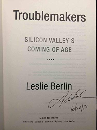 Troublemakers: Silicon Valley's Coming of Age