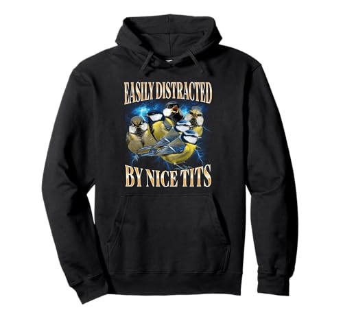 Easily Distracted by Nice Tits Funny Sudadera con Capucha