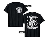 Skeleton As Far As I Know I'm Delightful Funny 2 Two Side T-Shirt