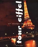 Tour Eiffel Un Voyage Immobile 2909450732 Book Cover