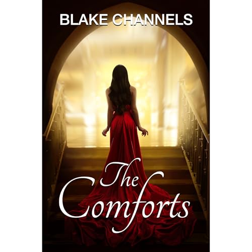 The Comforts Audiolibro Por Blake Channels arte de portada