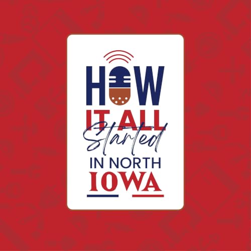 『How It All Started In North Iowa』のカバーアート