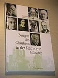  Zeugen des Glaubens in der Kirche von Münster