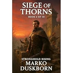 Siege of Thorns Audiolibro Por Marko Duskborn arte de portada