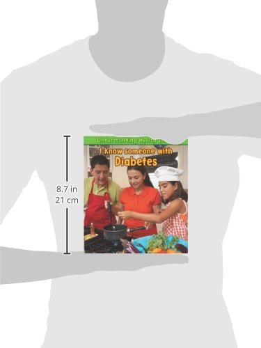 I Know Someone with Diabetes (Understanding Health Issues)