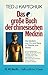 Produktbild Das grosse Buch der chinesischen Medizin: Die Medizin von Yin und Yang in Theorie und Praxis (O. W. Barth im Scherz Verlag)