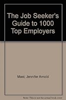 Job Seekers 1000 Top Employers 0810394324 Book Cover
