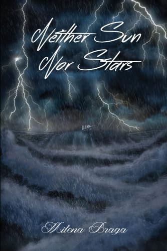 Neither Sun Nor Stars