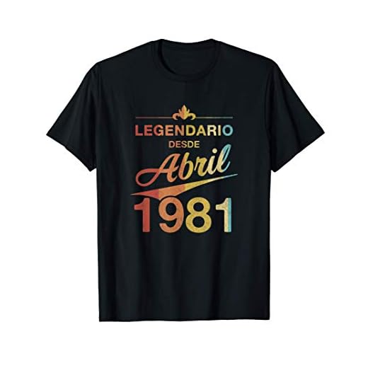 Regalo de 40 años 40 cumpleaños Nacido en abril de 1981 Camiseta