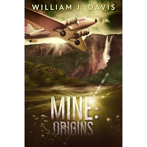 Mine: Origins by William J Davis episode artwork