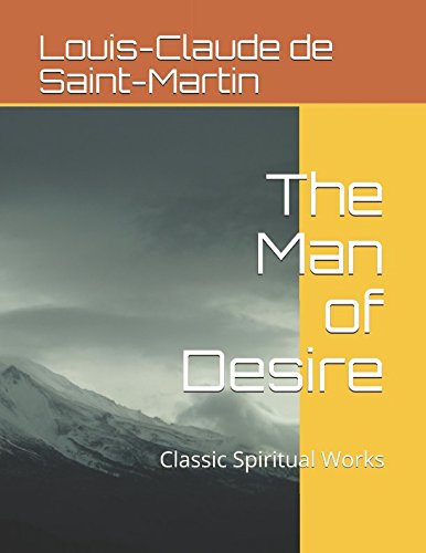 Preisvergleich Produktbild The Man of Desire (The Way of the Heart, Band 1)