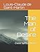 Produktbild The Man of Desire (The Way of the Heart, Band 1)