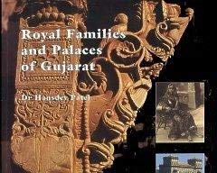 Paperback Royal Families and Palaces of Gujarat Book