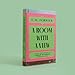 A Room With a View: With an introduction by Sarah Winman, bestselling author of Still Life