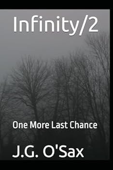 Paperback Infinity/2: One More Last Chance Book