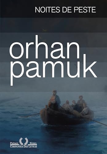 Noites de peste - Pamuk, Orhan