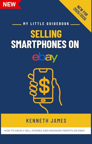 Selling Smartphones on eBay: A 2025 Step-by-Step Guide to Sourcing
