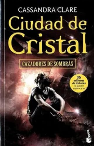 Cazadores de sombras 3. Ciudad de Cristal 9584274244 Book Cover