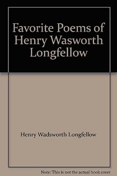 Unknown Binding Favorite Poems of Henry Wasworth Longfellow Book