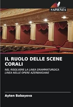 Paperback Il Ruolo Delle Scene Corali [Italian] Book