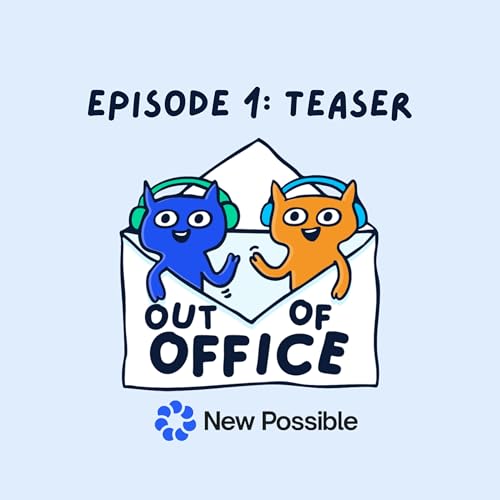 Teaser - Episode 1, Out Of Office