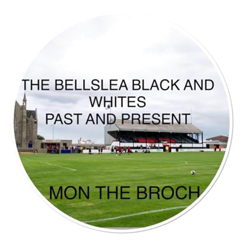 『THE BELLSLEA BLACK AND WHITES PAST AND PRESENT』のカバーアート