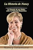 La Historia de Nancy: La Victoria de una Mujer sobre la Violencia Domestica (Spanish Edition)