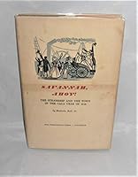 Savannah, Ahoy!: The Steamship and the Town in the Gala Year of 1819 B00B567OIE Book Cover
