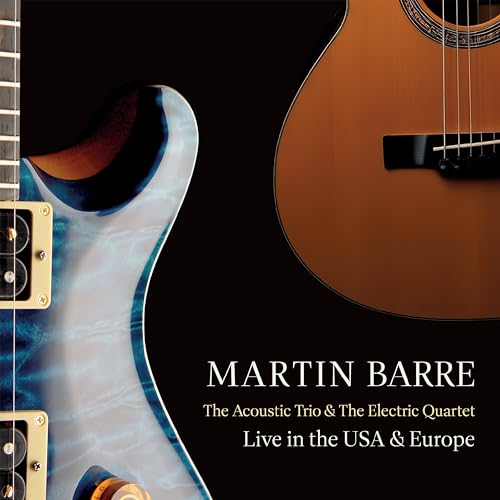 The Acoustic Trio And The Electric Quartet (Live In The USA And Europe)