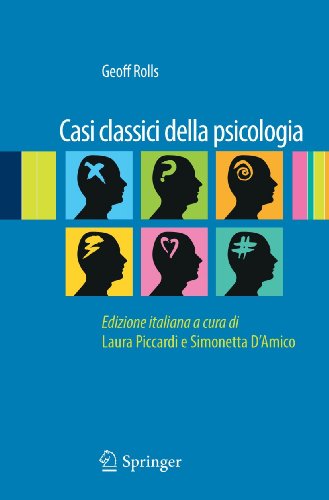 Casi Classici Della Psicologia (Italian Edition)