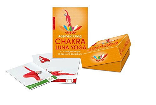 Chakra-Luna-Yoga: 7 x 7 Energieübungen Chakra-Luna-Yoga: 7 x 7 Energieübungen
