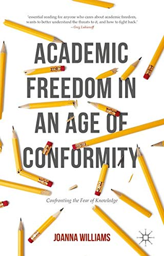 Buy Academic Freedom in an Age of Conformity — BookShops.in