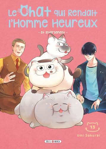 Le Chat qui rendait l'homme heureux — Tome 13